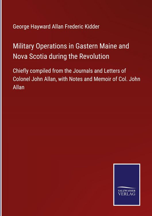 Produktbild: Military Operations in Gastern Maine and Nova Scotia during the Revolution