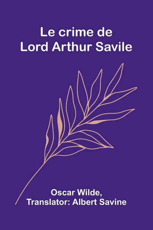 Produktbild: Le crime de Lord Arthur Savile