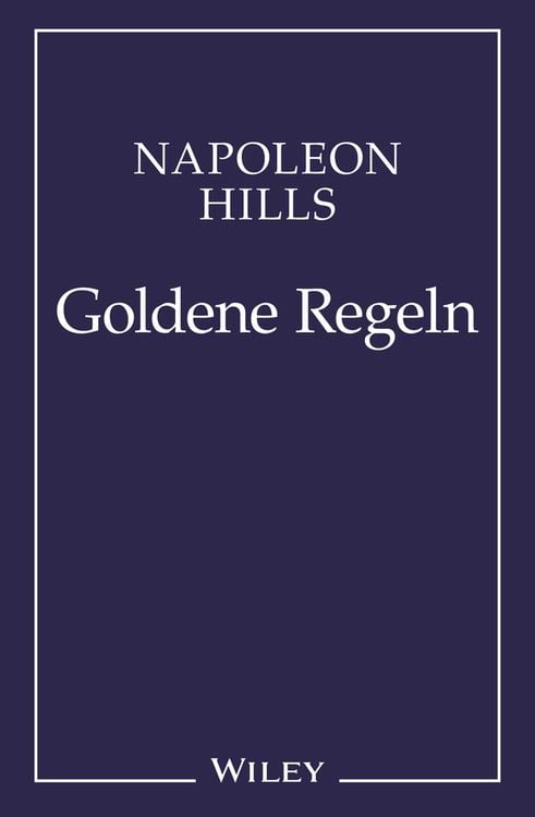 Produktbild: Napoleon Hill's Goldene Regeln