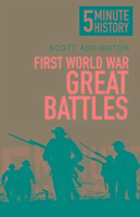 Produktbild: Addington, S: First World War Great Battles: 5 Minute Histor