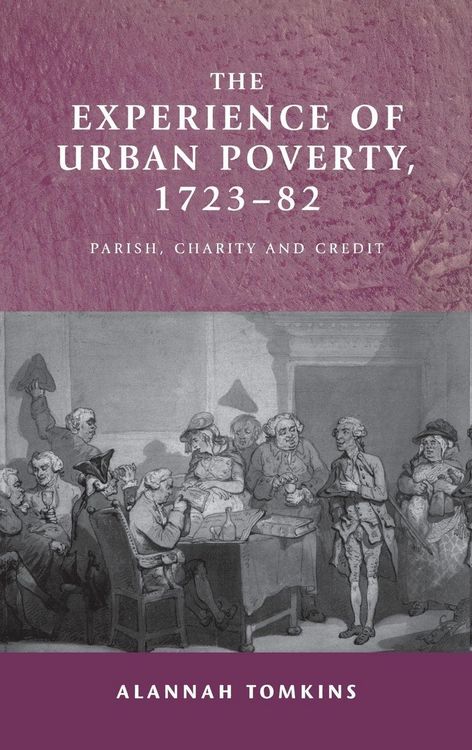 Produktbild: The experience of urban poverty, 1723-82