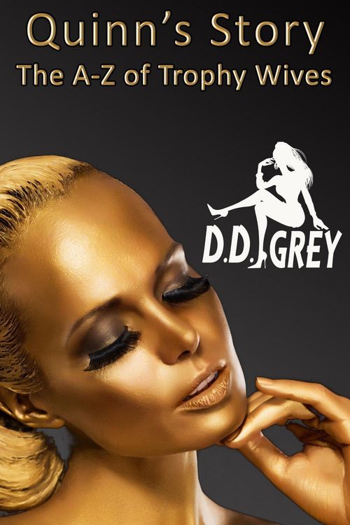 Produktbild: Quinn's Story (The A-Z of Trophy Wives, #17)
