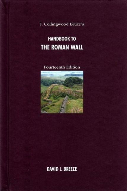 Produktbild: J. Collingwood Bruce's Handbook to the Roman Wall