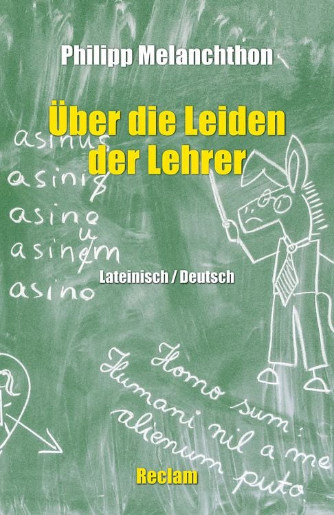 Bild vom Artikel De miseriis paedagogorum / Über die Leiden der Lehrer. Lateinisch/Deutsch vom Autor Philipp Melanchthon
