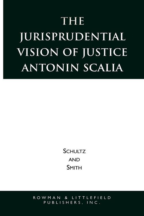 Produktbild: Jurisprudential Vision of Justice Antonin Scalia
