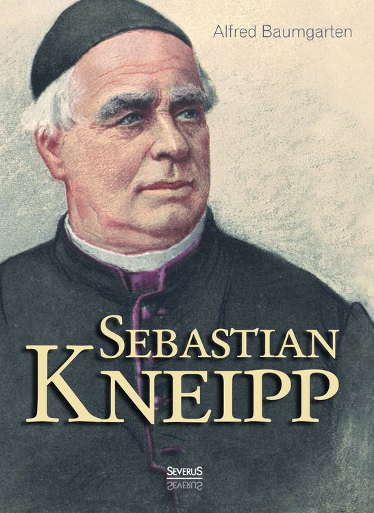 Produktbild: Sebastian Kneipp. Biografie