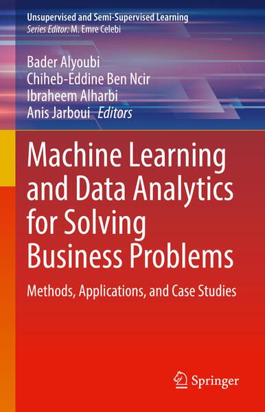 Produktbild: Machine Learning and Data Analytics for Solving Business Problems