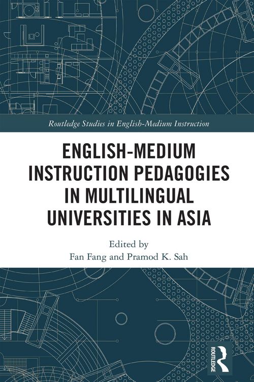 Produktbild: English-Medium Instruction Pedagogies in Multilingual Universities in Asia