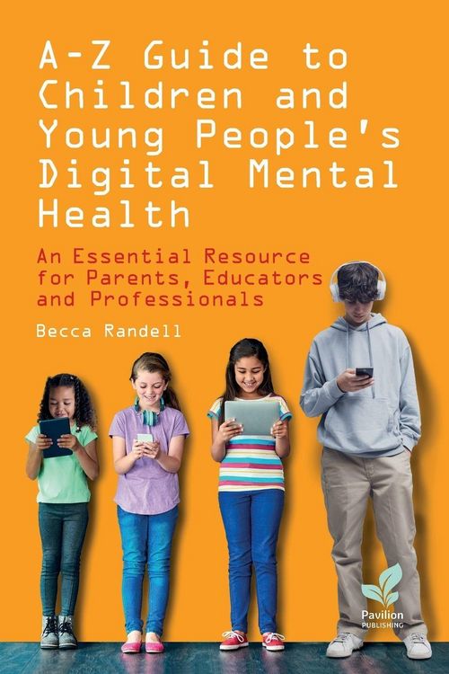 Produktbild: A - Z Guide to Children and Young People's Digital Mental Health