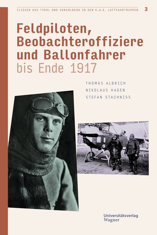 Produktbild: Flieger aus Tirol und Vorarlberg in den k.u.k. Luftfahrtruppen Bd. 3