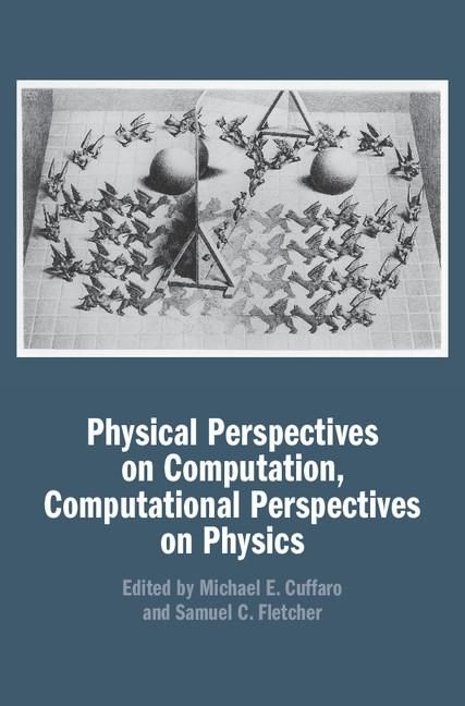 Produktbild: Physical Perspectives on Computation, Computational Perspectives on Physics