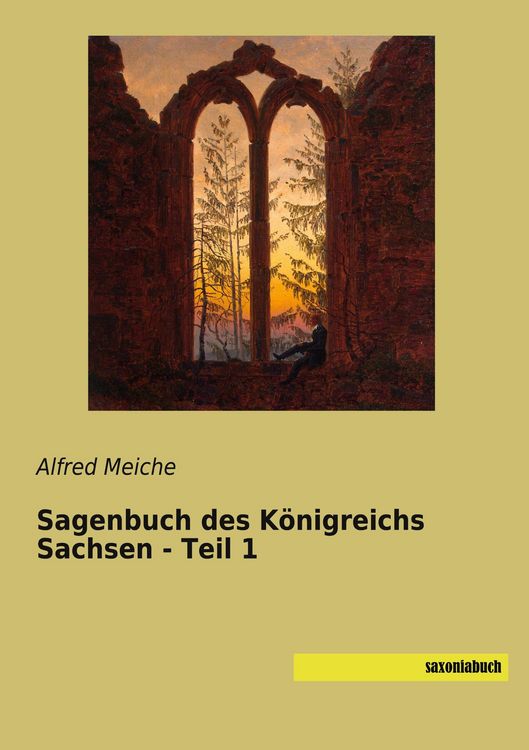 Produktbild: Sagenbuch des K&ouml;nigreichs Sachsen - Teil 1