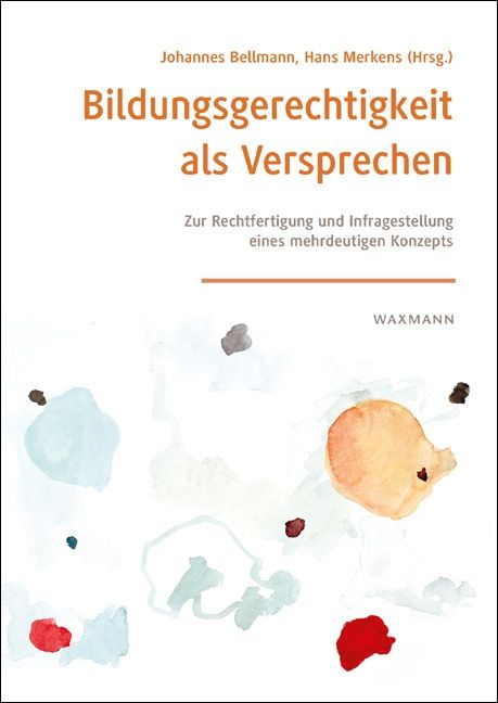 Produktbild: Bildungsgerechtigkeit als Versprechen
