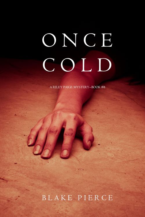 Produktbild: Once Cold (A Riley Paige Mystery-Book 8)