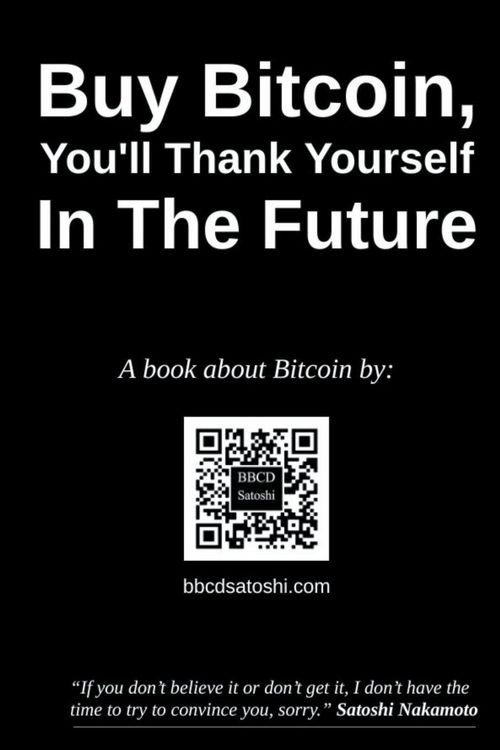 Produktbild: Buy Bitcoin, You'll Thank Yourself In The Future