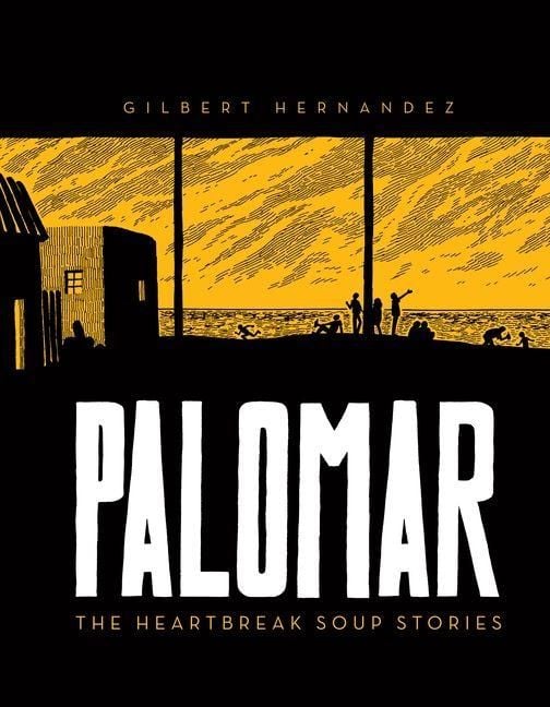 Produktbild: Palomar: The Heartbreak Soup Stories