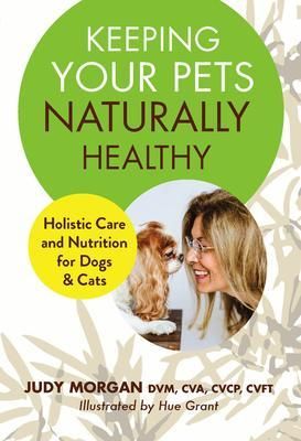 Produktbild: Keeping Your Pets Naturally Healthy