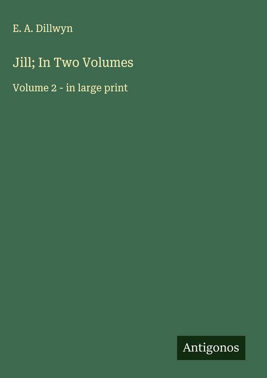 Produktbild: Jill; In Two Volumes