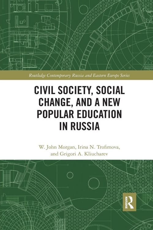 Produktbild: Civil Society, Social Change, and a New Popular Education in Russia