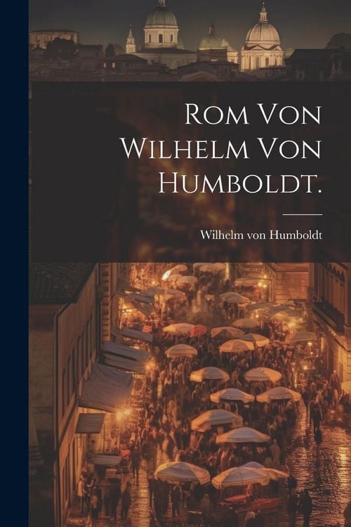 Produktbild: Rom von Wilhelm von Humboldt.