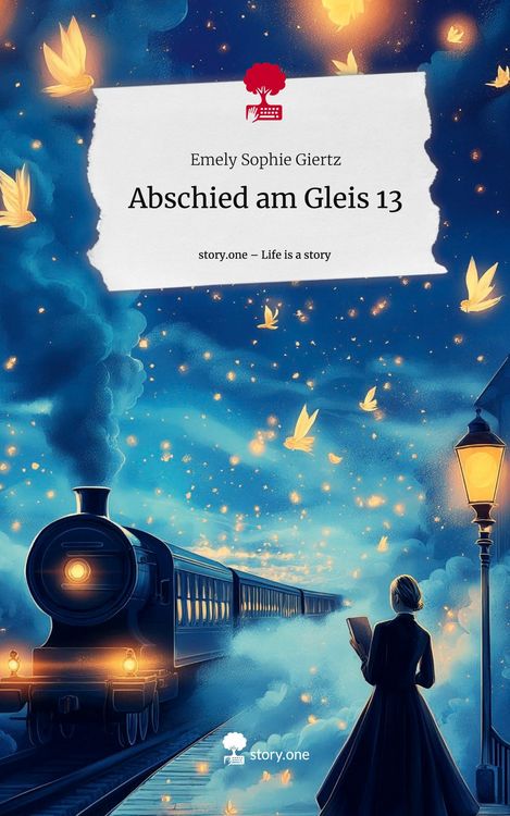 Produktbild: Abschied am Gleis 13. Life is a Story - story.one