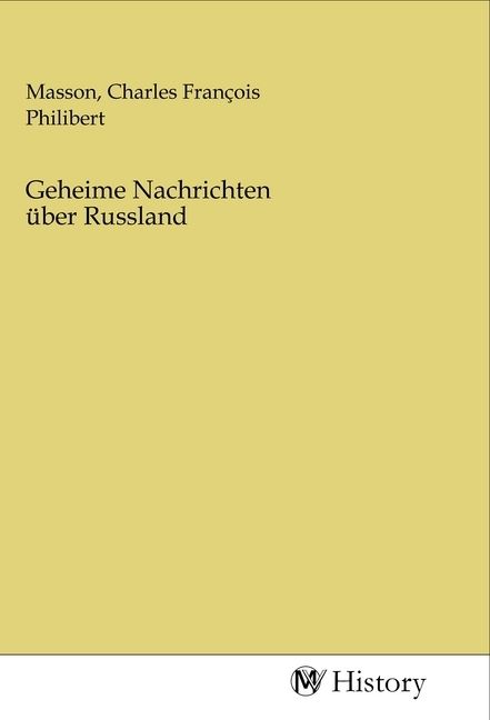 Produktbild: Geheime Nachrichten &uuml;ber Russland