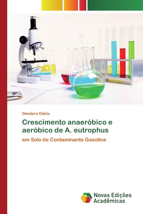 Produktbild: Crescimento anaer&oacute;bico e aer&oacute;bico de A. eutrophus