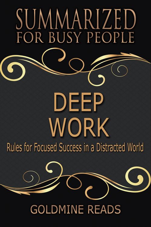 Produktbild: Deep Work - Summarized for Busy People