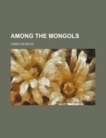 Produktbild: Among the Mongols