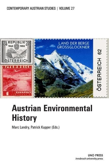Produktbild: Austrian Environmental History (Contemporary Austrian Studies, Vol 27)