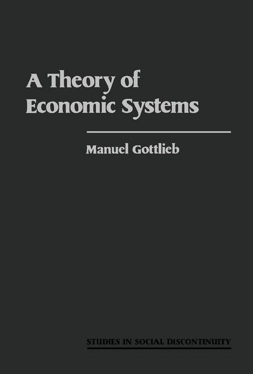 Produktbild: A Theory of Economic Systems