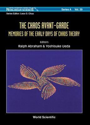 Produktbild: Chaos Avant-Garde, The: Memoirs of the Early Days of Chaos Theory