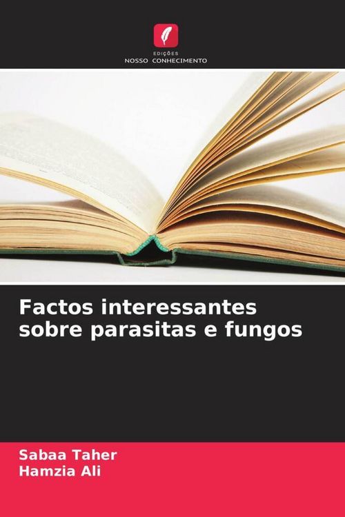 Produktbild: Factos interessantes sobre parasitas e fungos