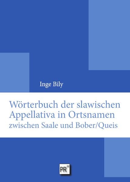 Produktbild: W&ouml;rterbuch der slawischen Appellativa in Ortsnamen zwischen Saale und Bober/Queis