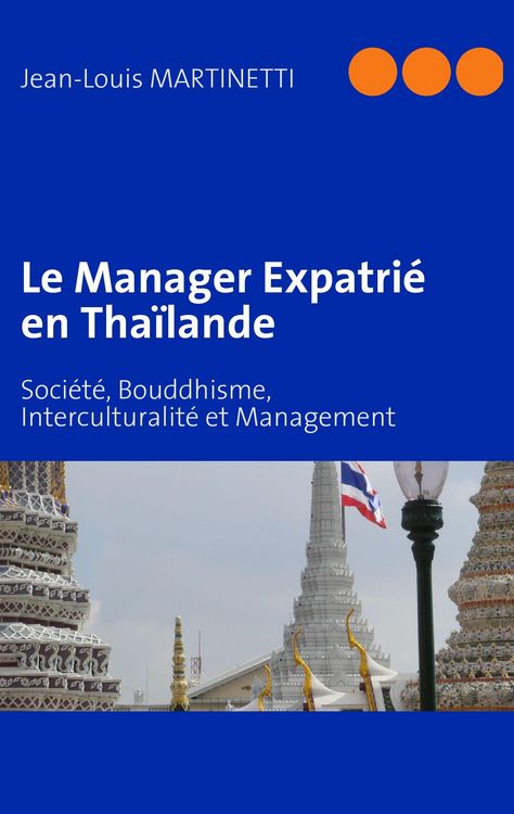 Produktbild: Le Manager Expatri&eacute; en Tha&iuml;lande