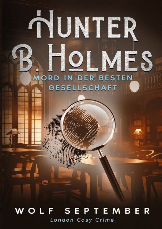 Produktbild: Hunter B. Holmes - Mord in der besten Gesellschaft