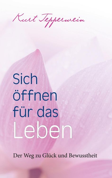 Produktbild: Sich &ouml;ffnen f&uuml;r das Leben