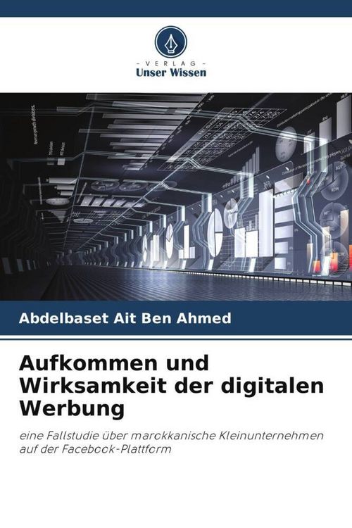 Produktbild: Aufkommen und Wirksamkeit der digitalen Werbung