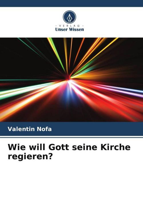 Produktbild: Wie will Gott seine Kirche regieren?