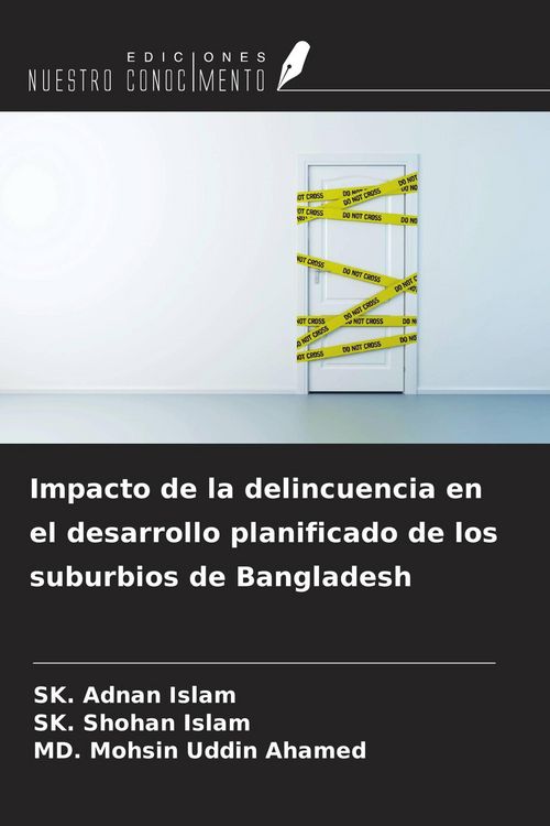 Produktbild: Impacto de la delincuencia en el desarrollo planificado de los suburbios de Bangladesh