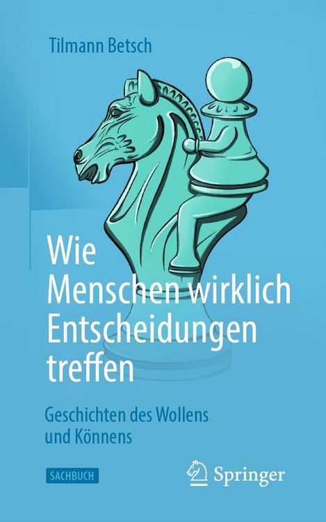 Produktbild: Wie Menschen wirklich Entscheidungen treffen