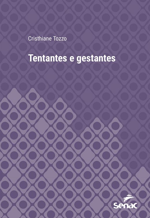Produktbild: Tentantes e gestantes