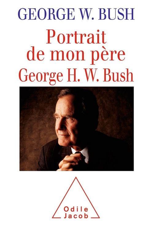 Produktbild: Portrait de mon pere, George H. W. Bush