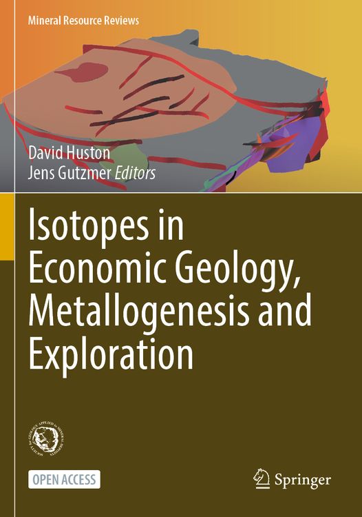 Produktbild: Isotopes in Economic Geology, Metallogenesis and Exploration