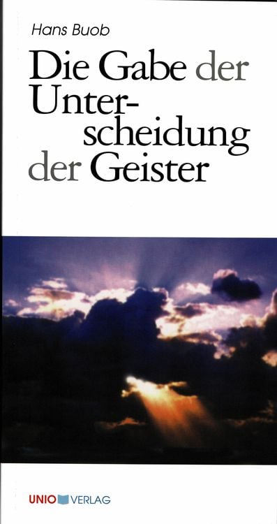 Produktbild: Die Gabe der Unterscheidung der Geister