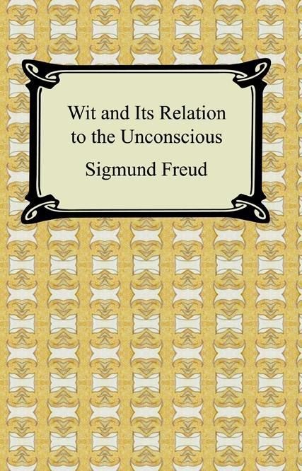 Produktbild: Wit and Its Relation to the Unconscious