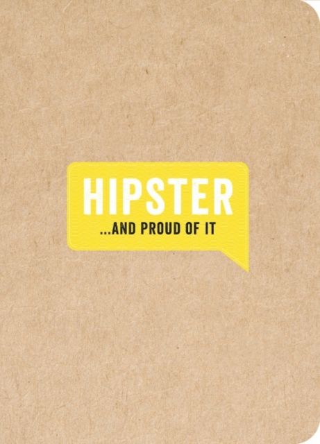 Produktbild: Hipster... And Proud of It