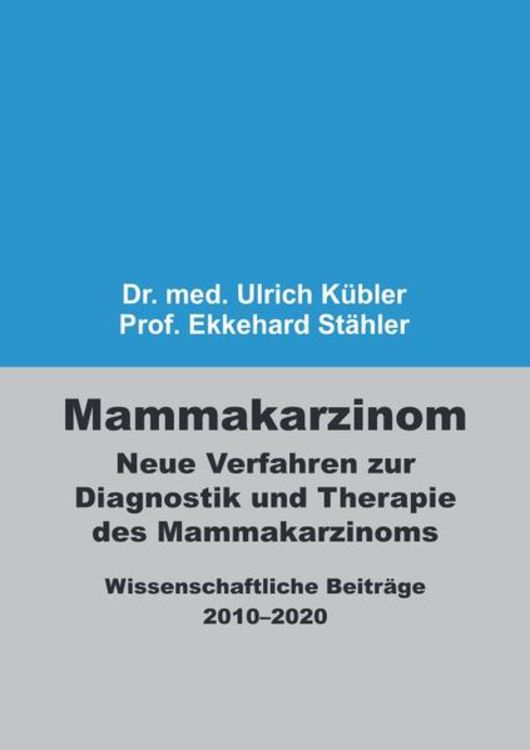 Produktbild: Mammakarzinom &ndash; Neue Verfahren zur Diagnostik und Therapie des Mammakarzinoms