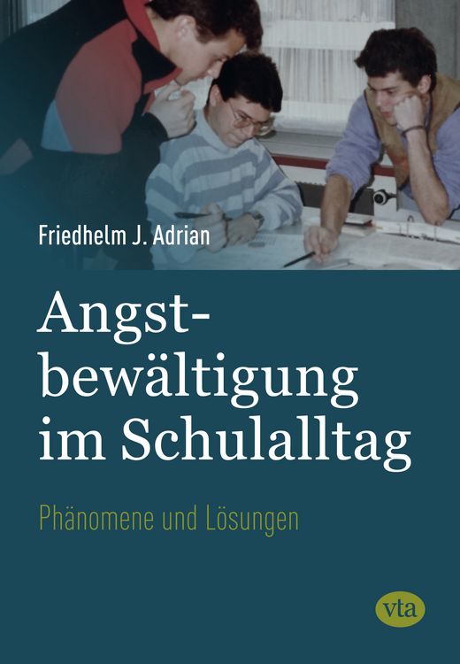 Produktbild: Angstbew&auml;ltigung im Schulalltag