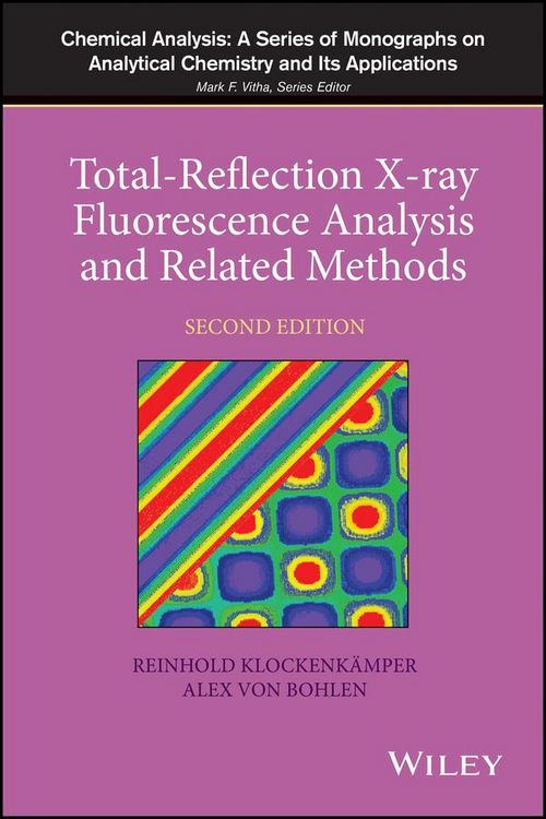 Produktbild: Total-Reflection X-Ray Fluorescence Analysis and Related Methods